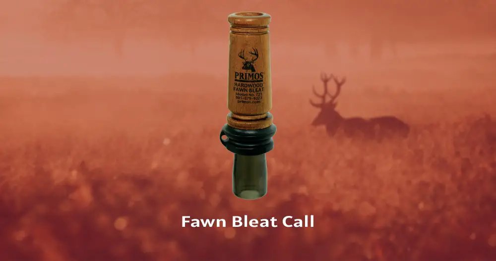 Types of Deer Calls - Fawn bleat call