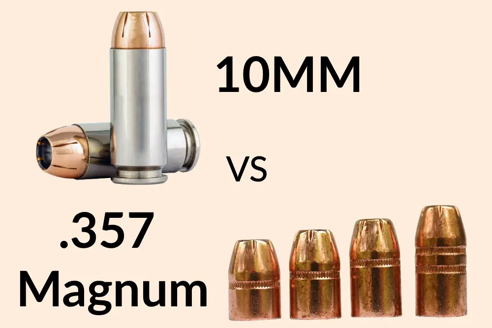 10mm vs 357: What's Your Best Bet for Self-Defence?